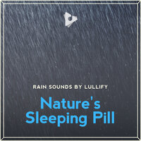 Dreary Thunderstorm - Rain Sounds by Lullify & Rain Sounds ASMR