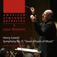 Symphony No. 11 "Seven Rituals of Music": IV. Presto - American Symphony Orchestra & Leon Botstein