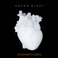 Gdy Bóg odwrócił wzrok - Kafar Dix37 & Intruz