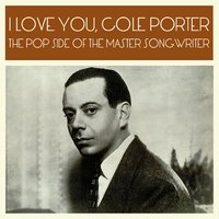 You're the Top - Cole Porter