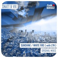 White Fire - Snatt & Vix & LTN