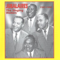 When the Midnight Choo Choo Leaves for Alabam - Jubilaires