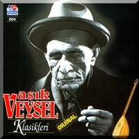 Sazım - Aşık Veysel Şatıroğlu