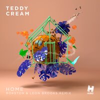 Home - Teddy Cream & Rokston & Leon Brooks