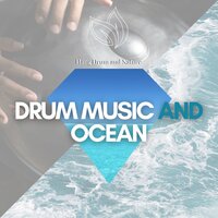 Song of the Morning (Hang Drums, Ocean Waves) - Hang Drum and Nature