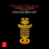 Debussy: Préludes, Livre I, CD 125, L. 117: No. 11, La danse de Puck - Michel Beroff & Claude Debussy