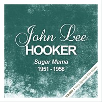 Mambo Chillun - John Lee Hooker