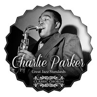 Easy to Love - Charlie Parker