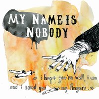 Sunday - My Name Is Nobody