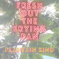 Democrazy - Plantain King