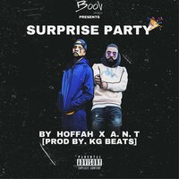 Suprise Party - A.N.T & Hoffah