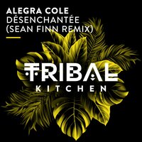Désenchantée - Alegra Cole & Sean Finn