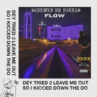 Screwed Up Dallas Flow - PDUB