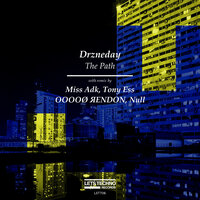 The Path - Drzneday & Null
