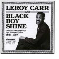 Black Shine Blues (take 1) - Leroy Carr