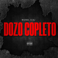 Dozo, Pt. 8 - WIZKEL D DJ & dj wizkel