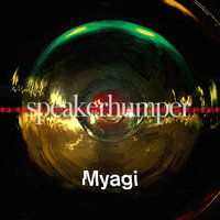 Speakerhumper - Myagi & Hanuman Tribe