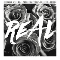 Real - Zeskullz & Christina Sofina