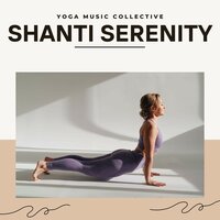 Gentle Twilight Calm - Yoga Music Collective