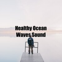 Water Waves Essence - Calm Ocean Sound