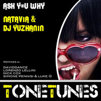 Ask You Why - Natavia & Dj Yuzhanin & Simone Pennisi & Luke G