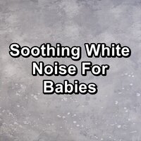 Heavy White Noise Loopable Lullaby for Babies - Spa Music & Spa & Spa Relax Music