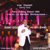 You Make Me Feel so Young - SAMY GOZ & Samy Goz Big Band