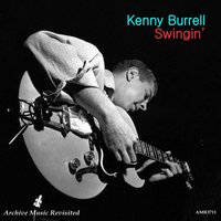 I Never Knew - Kenny Burrell