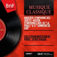 Symphony No. 31 in D Major, Hob. I:31 "Hornsignal": I. Allegro - Collegium Musicum de Paris & Йозеф Гайдн