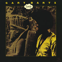 Incident - Gary Bartz