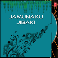 Jamuna Ku Jibaki - JOLLY MUKHERJEE