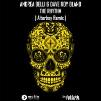 The Rhythm - Andrea Belli & DAVE ROY BLAND & Alterboy