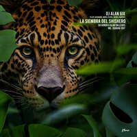 La Siembra Del Shishero - DJ ALAN 6IX & Felipe Avendaño & Mark Stereo & Rafael Sánchez & Guarak