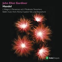 Il pastor fido : IV Menuet - English Baroque Soloists & John Eliot Gardiner & Георг Фридрих Гендель