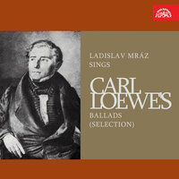 Der Nöck, Op. 129a - Alfred Holecek & Ladislav Mráz & Карл Лёве