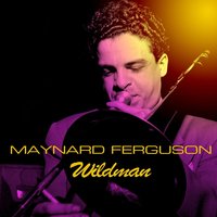 Easy to Love - Maynard Ferguson