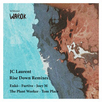 Rise Down - JC Laurent