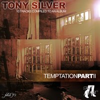 Temptation, Vol. 2 Intro - Tony Silver