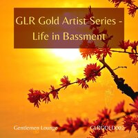 Forgotten Tapes - Life in Bassment