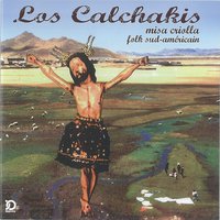 Curaray - Los Calchakis