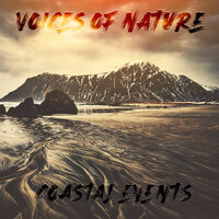 Deep Coasts - Cycle 7 - Voices of Nature