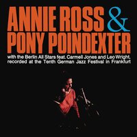 Goin' To Chicago - Annie Ross & Pony Poindexter