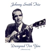 Three Little Words - Johnny Smith Trio