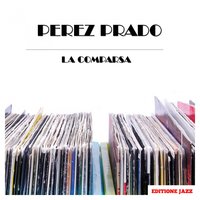 Desconhanza - Perez Prado