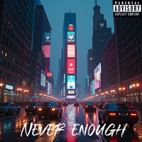 Never Enough(Freestyle) - Nov