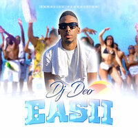 Easii - DANGLISH PRODUCTIONS & Deo