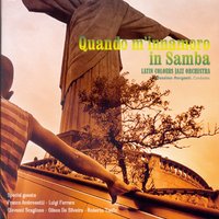 Una canzone tempo fa - Latin Colours Jazz Orchestra & Franco Ambrosetti & Massimo Manzi & Roberto Taufic & Gilson De Silveira