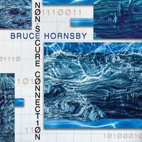Anything Can Happen - Bruce Hornsby & Leon Russell