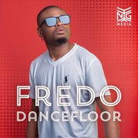 Dancefloor - Fredo