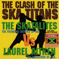 Bridge View - The Skatalites & Laurel Aitken